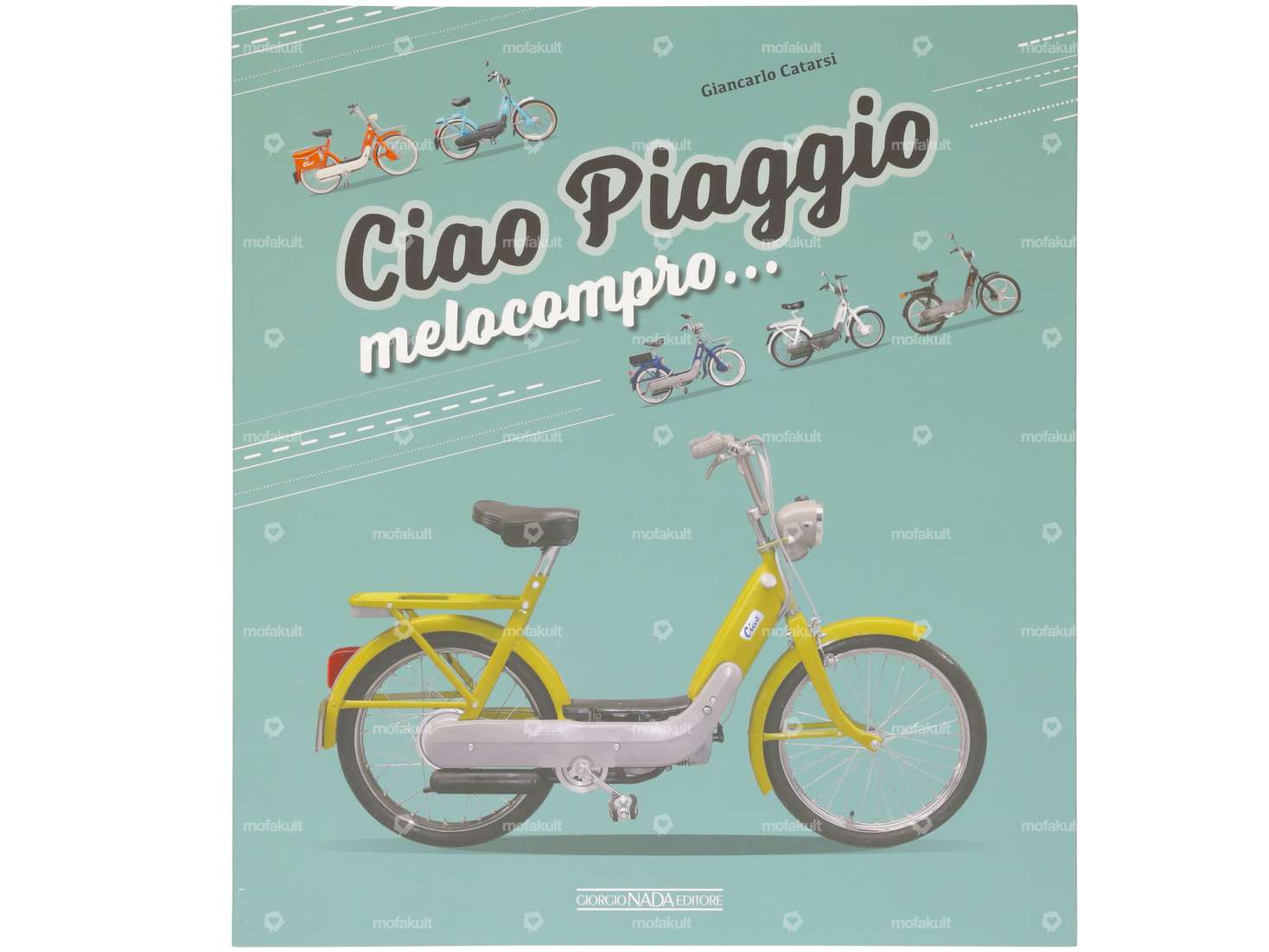 Buch «Ciao Piaggio melocompro...» (IT) Carousel Image 1